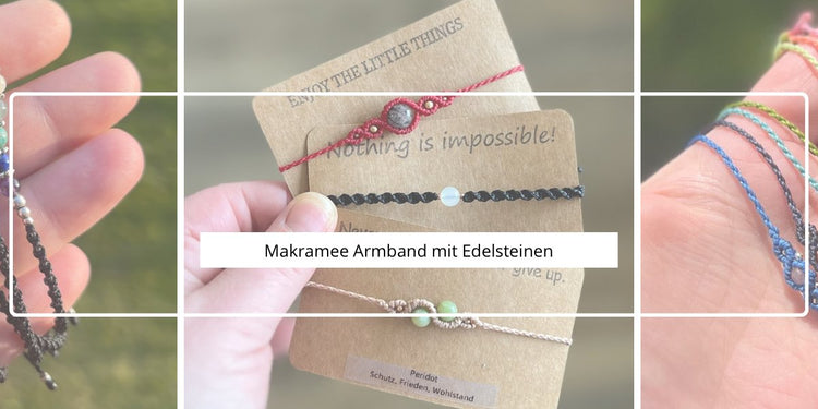 Handgemachtes Makramee Armband mit Edelsteinen. Freie Farbwahl