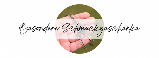 Besondere Schmuckgeschenke 