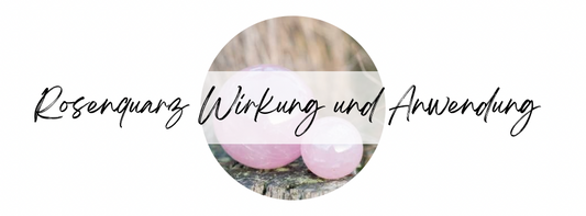 Rosenquarz Armband Wirkung und Anwendung 
